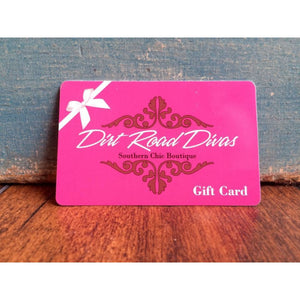 DRD Gift Card - $200,Gift Card - Dirt Road Divas Boutique