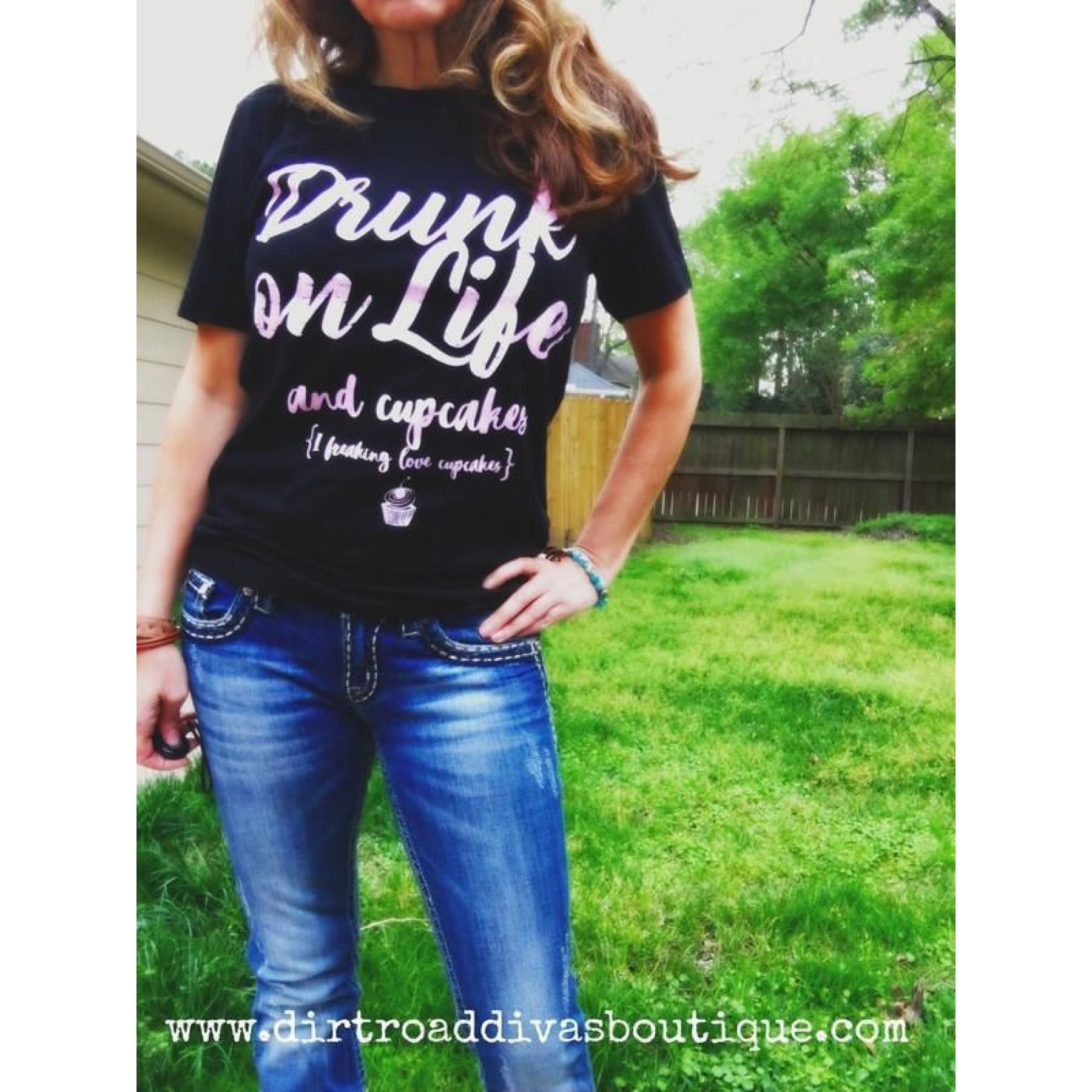 Drunk on Life & Cupcakes,Top - Dirt Road Divas Boutique